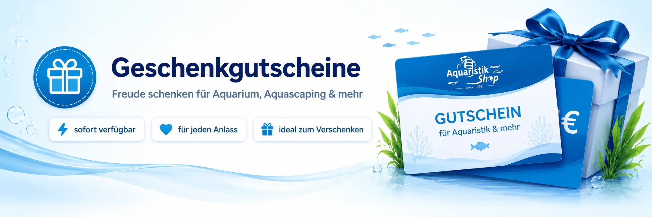 Geschenkgutscheine - Freude schenken für Aquarium, Aquascaping und mehr